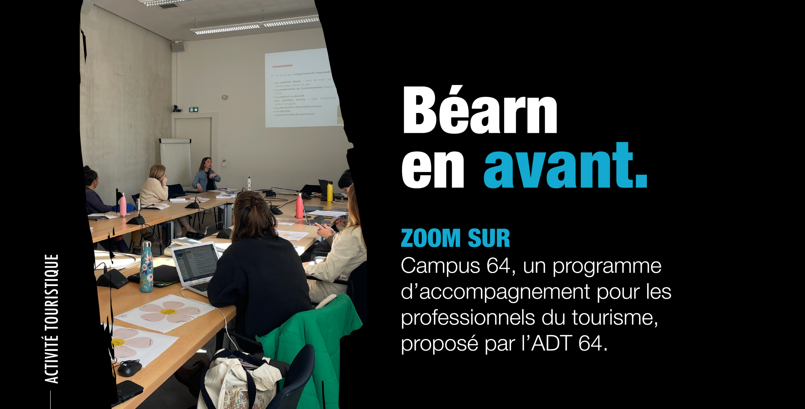 Béarn en avant – L’ADT 64 et son programme Campus 64