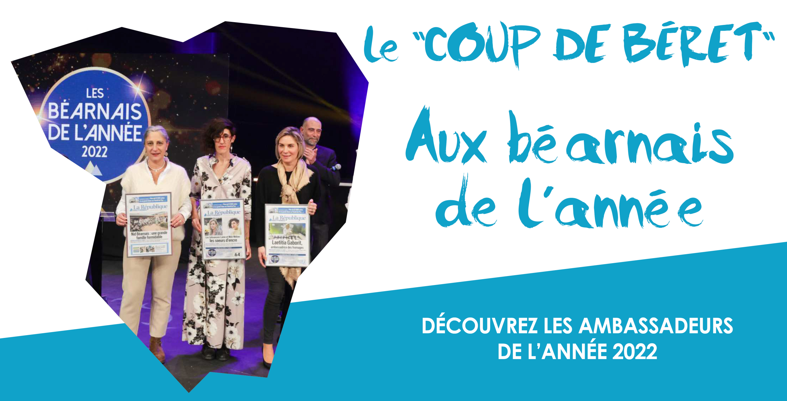 Coup de béret aux Ambassadeurs de l&rsquo;année 2022