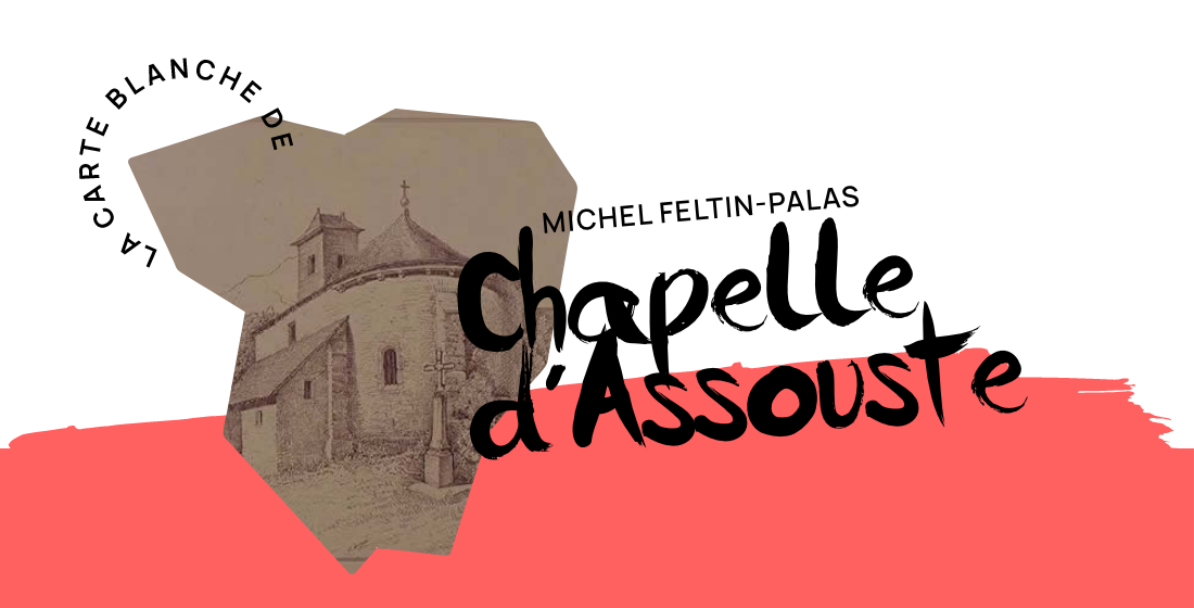 La Chapelle d&rsquo;Assouste