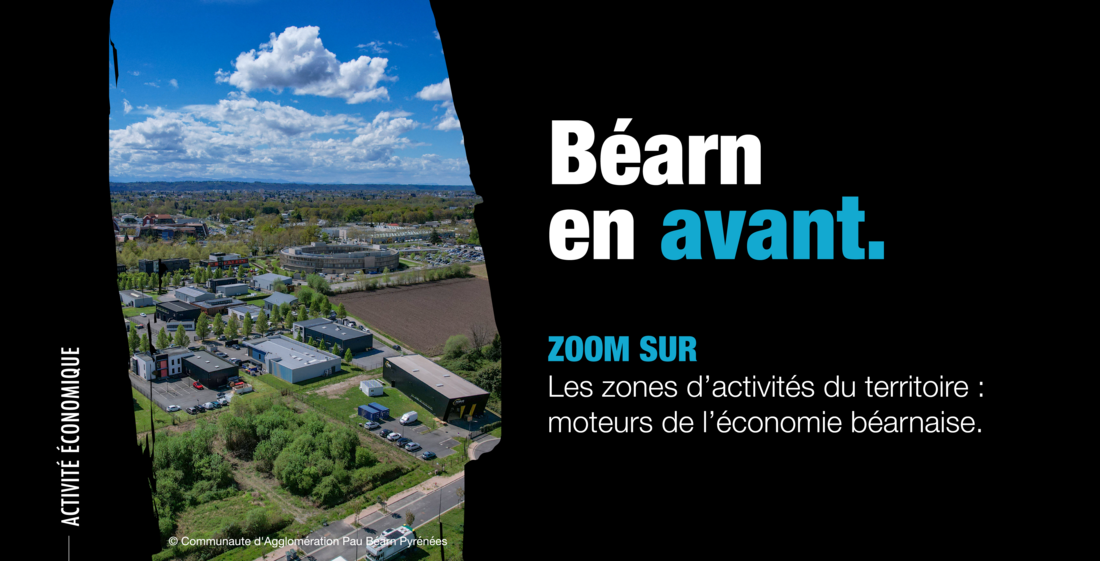 Béarn en avant – Les principales zones économiques du Béarn